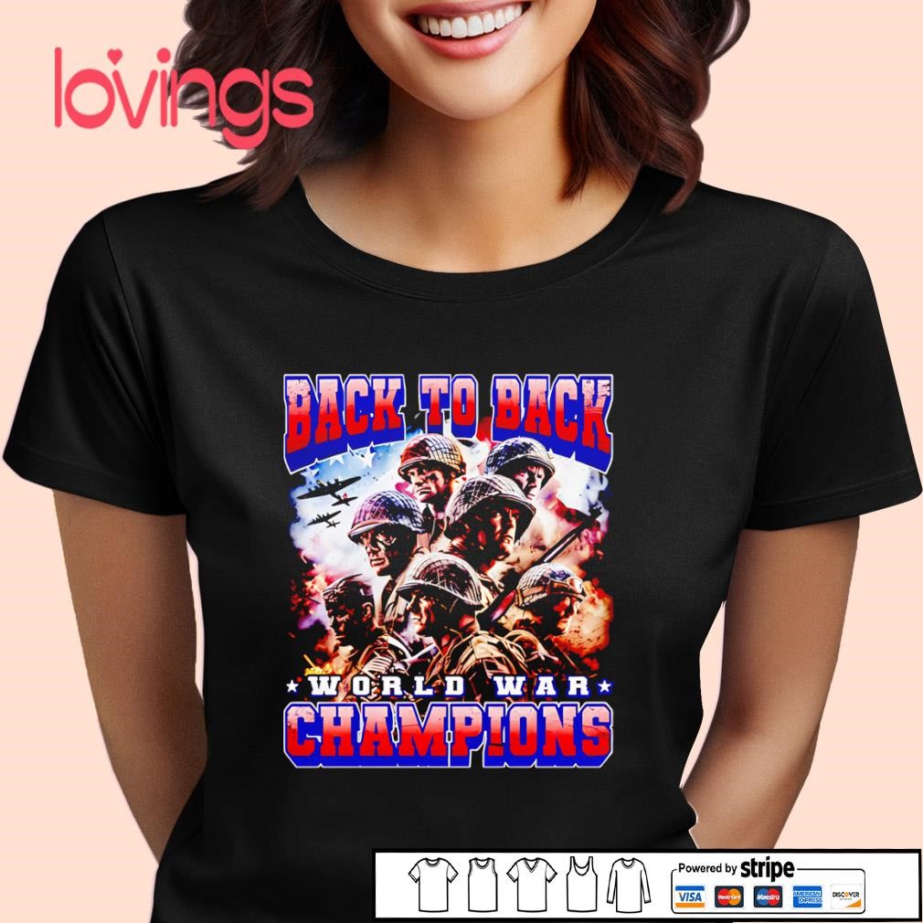 HOT Graphic Tees Back Back World War Champs Shirt Back To