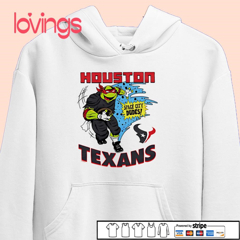 Houston Texans Ninja Turtles Raphael space City dudes shirt, merch, gear \u0026  apparel, image size:1010x1010