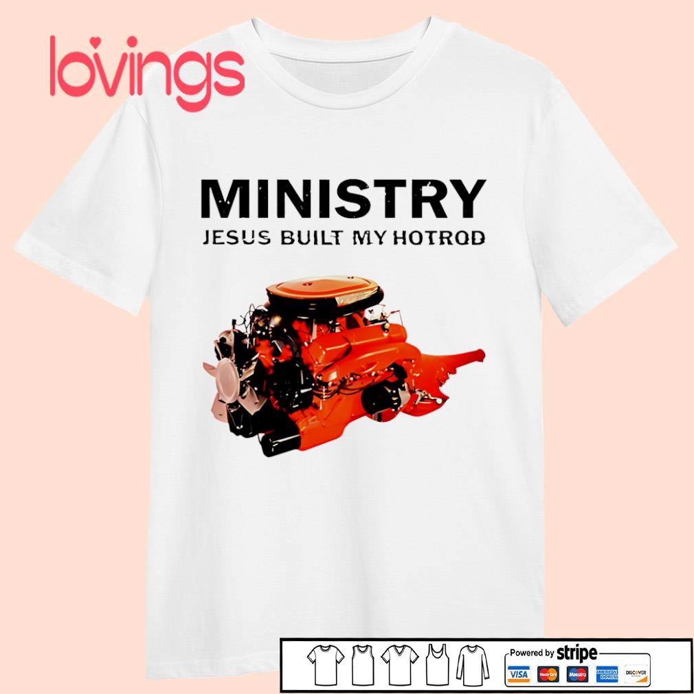 MINISTRY JESUS BUILT MY HOTROD Tシャツ