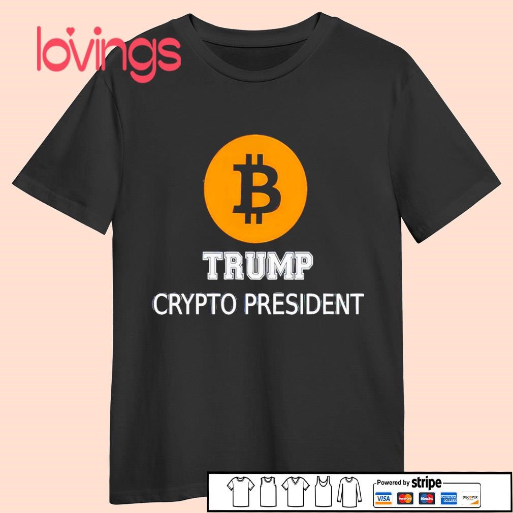 Trump Crypto President Bitcoin shirt, merch, gear & apparel