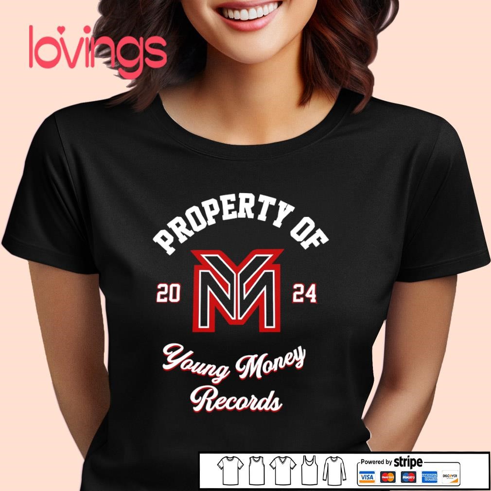Lil Wayne property of young money records 2024 shirt, merch, gear \u0026 apparel, image size:1010x1010