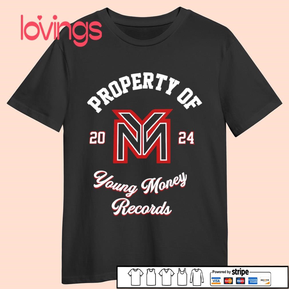 Lil Wayne property of young money records 2024 shirt, merch, gear \u0026 apparel, image size:1010x1010
