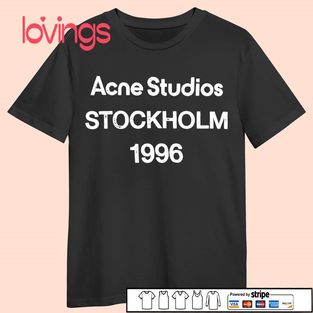 Acne Studios Stockholm 1996 shirt, merch, gear & apparel