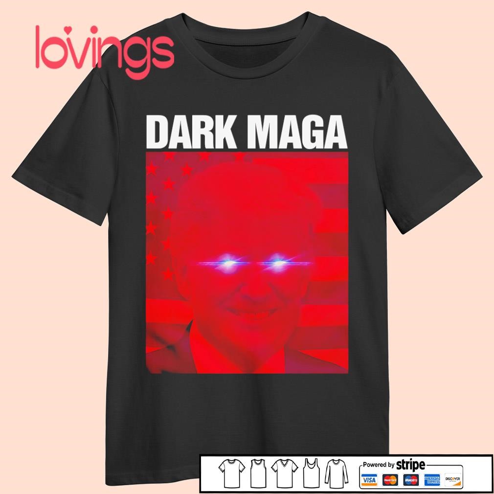 Dark Maga Trump laser eyes shirt, merch, gear & apparel