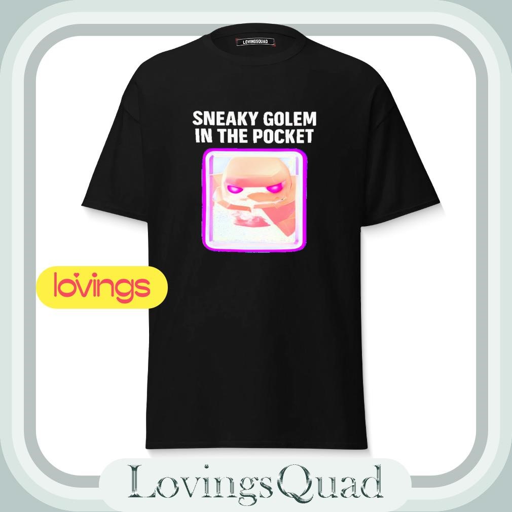 Clash Royale Sneaky Golem In The Pocket Shirt - Copy, merch, gear & apparel