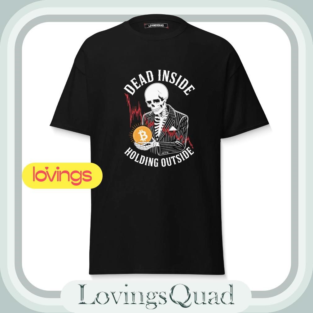 Skeleton Bitcoin coin dead inside holding outside shirt, merch, gear &  apparel