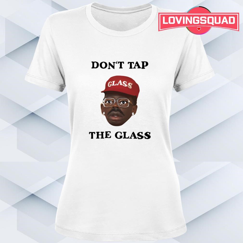 Tyler Rapper Don't Tap The Glass shirt, merch, gear & apparel