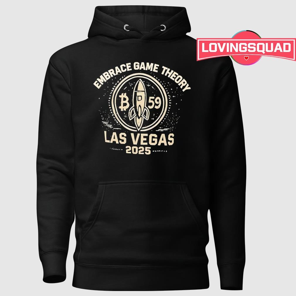 Bitcoin embrace game theory Las Vegas 2025 shirt, merch, gear & apparel