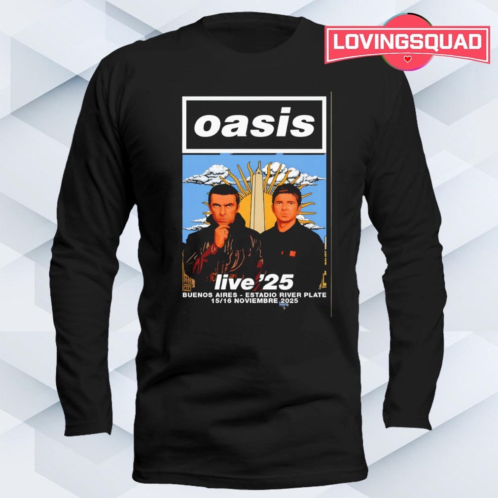 Oasis November 15-16 2025 Buenos Aires Argentina Poster Shirt