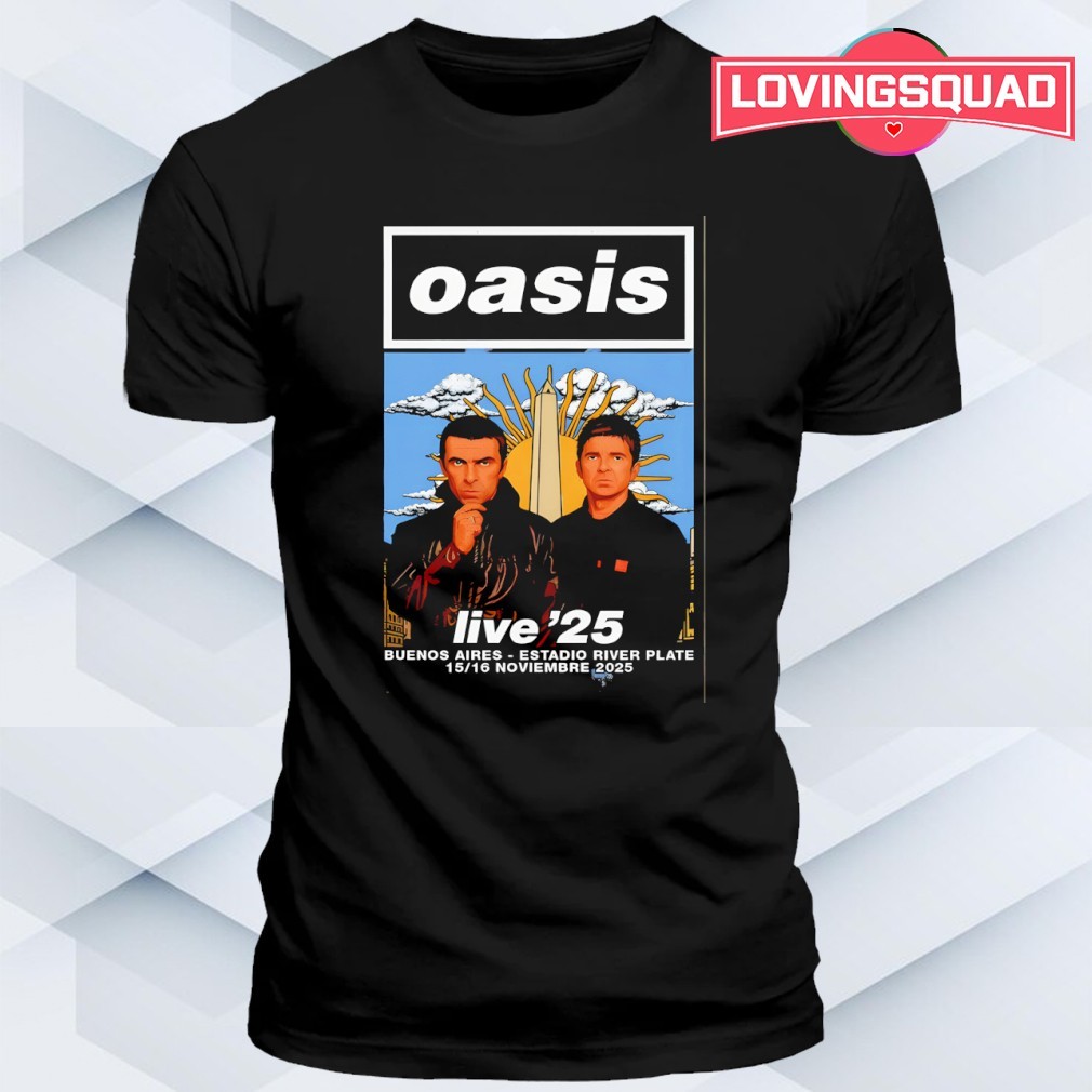 Oasis November 15-16 2025 Buenos Aires Argentina Poster Shirt