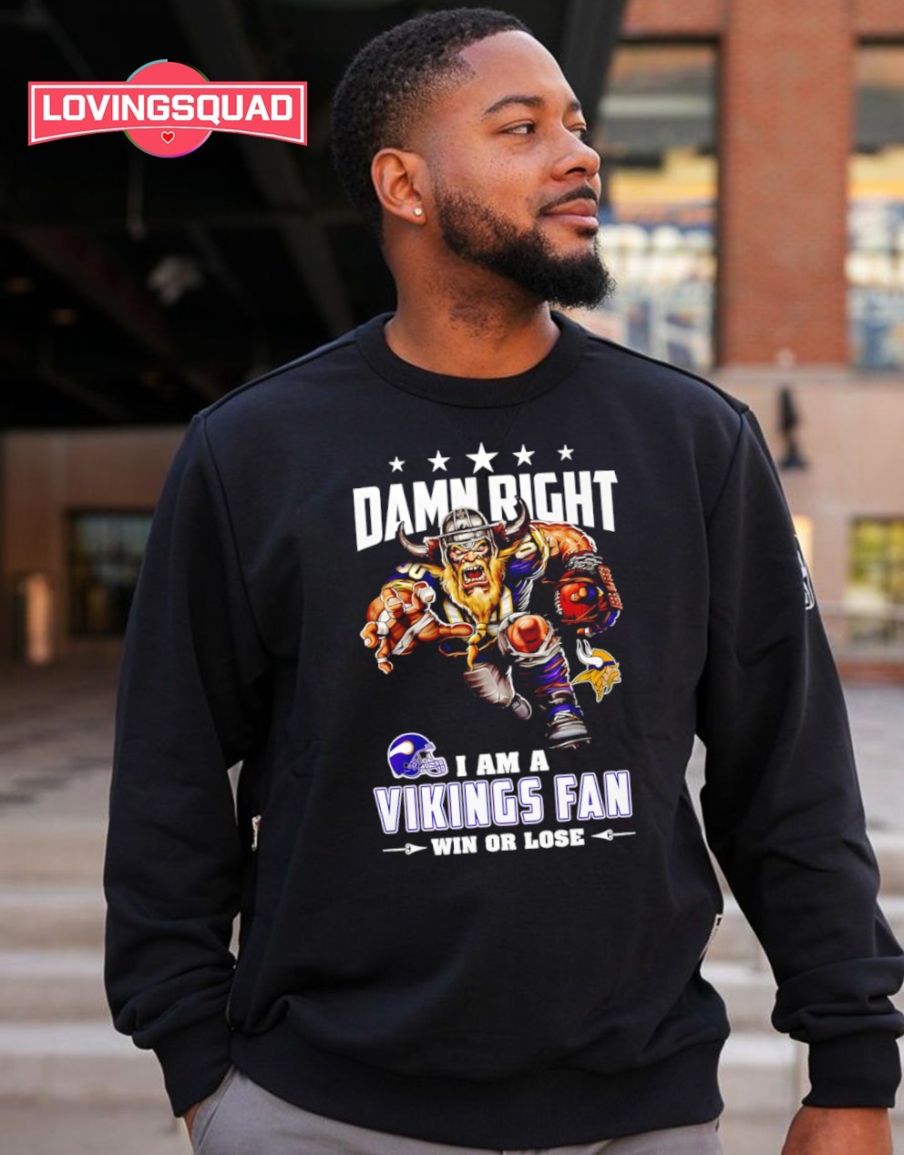 Minnesota Vikings Mascot damn right i am a cowboys fan win or lose