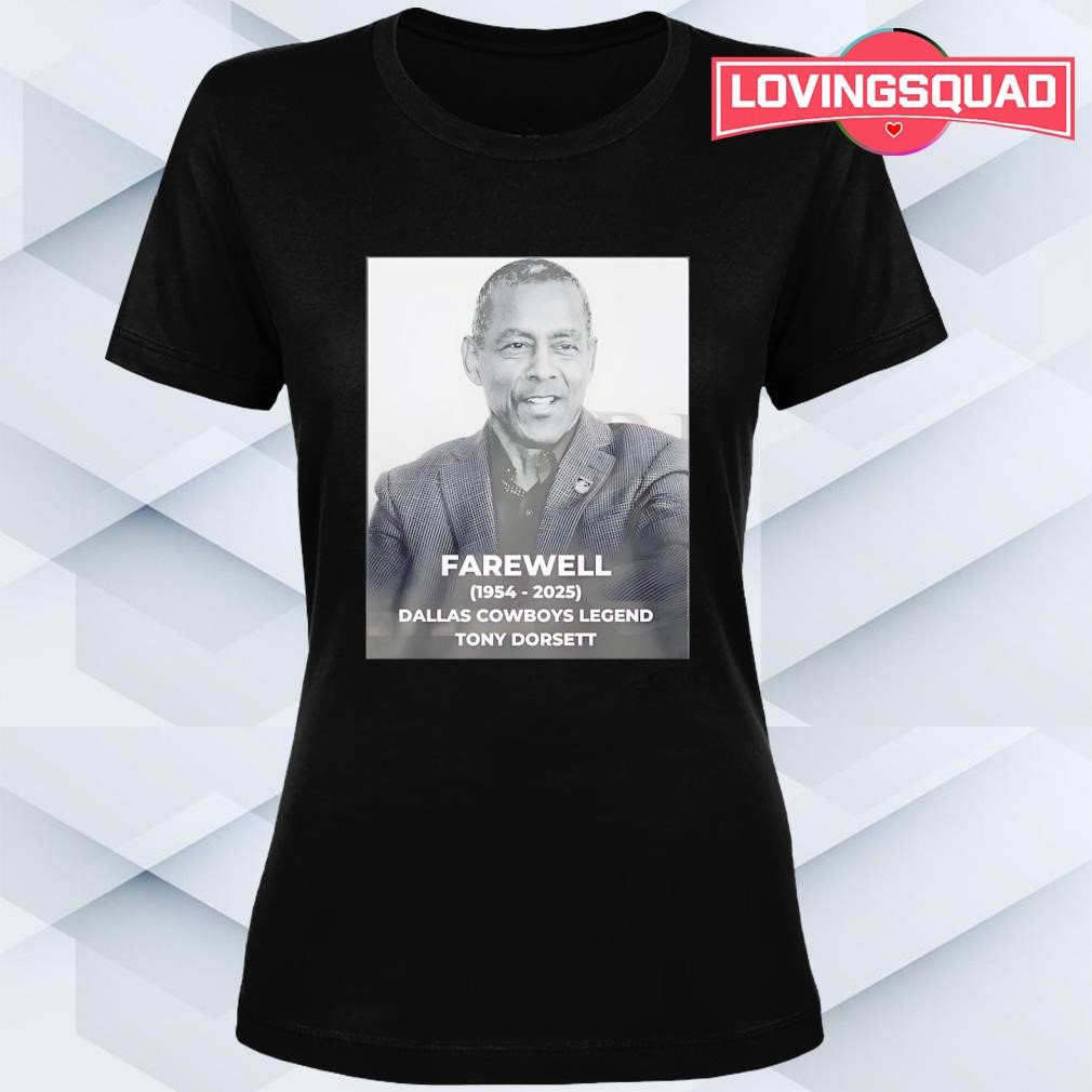 RIP Dallas Legend Tony Dorsett 1954-2025 Shirt, merch, gear & apparel