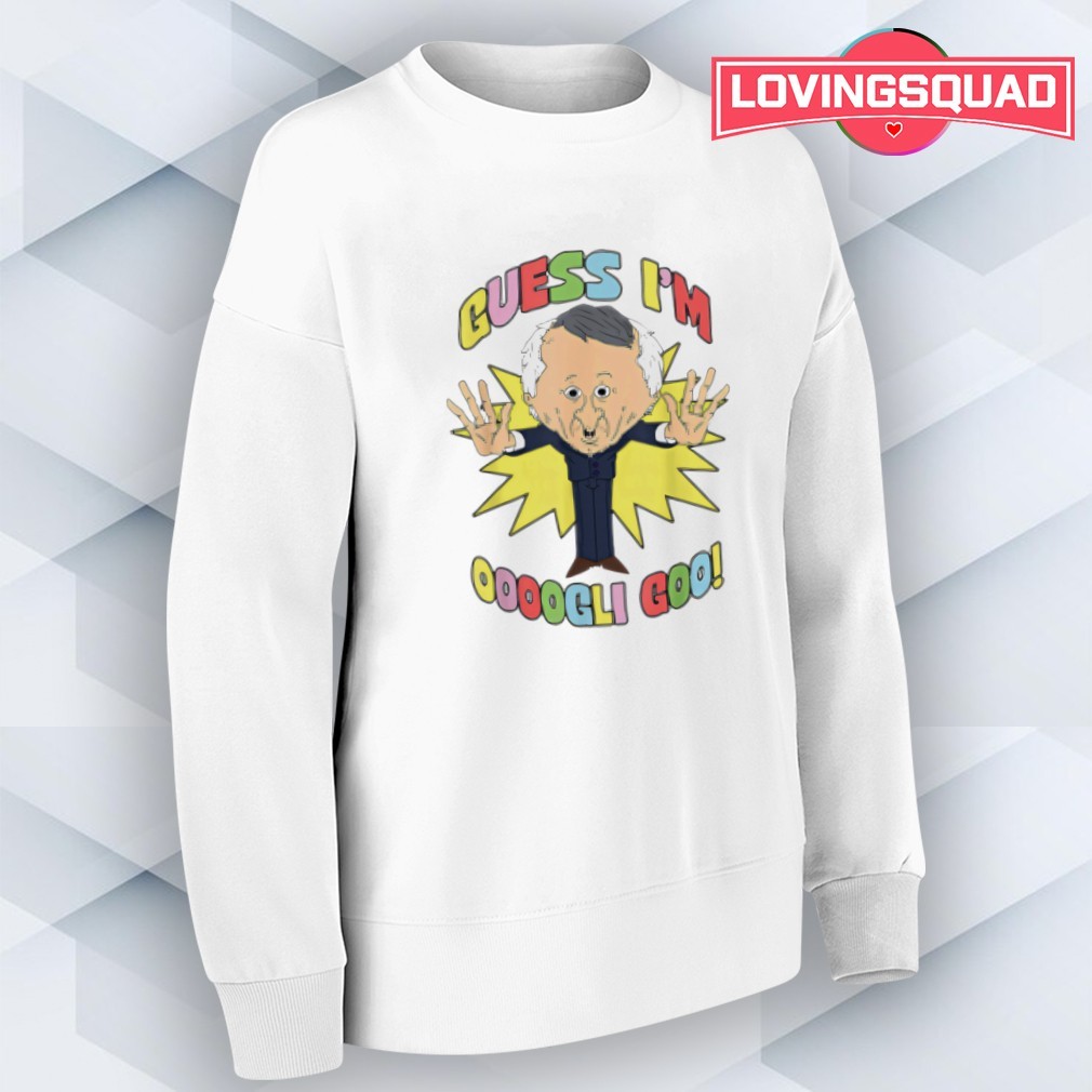 Smiling Friends Mr Boss Guess I'm Ooogli Goo shirt, merch, gear