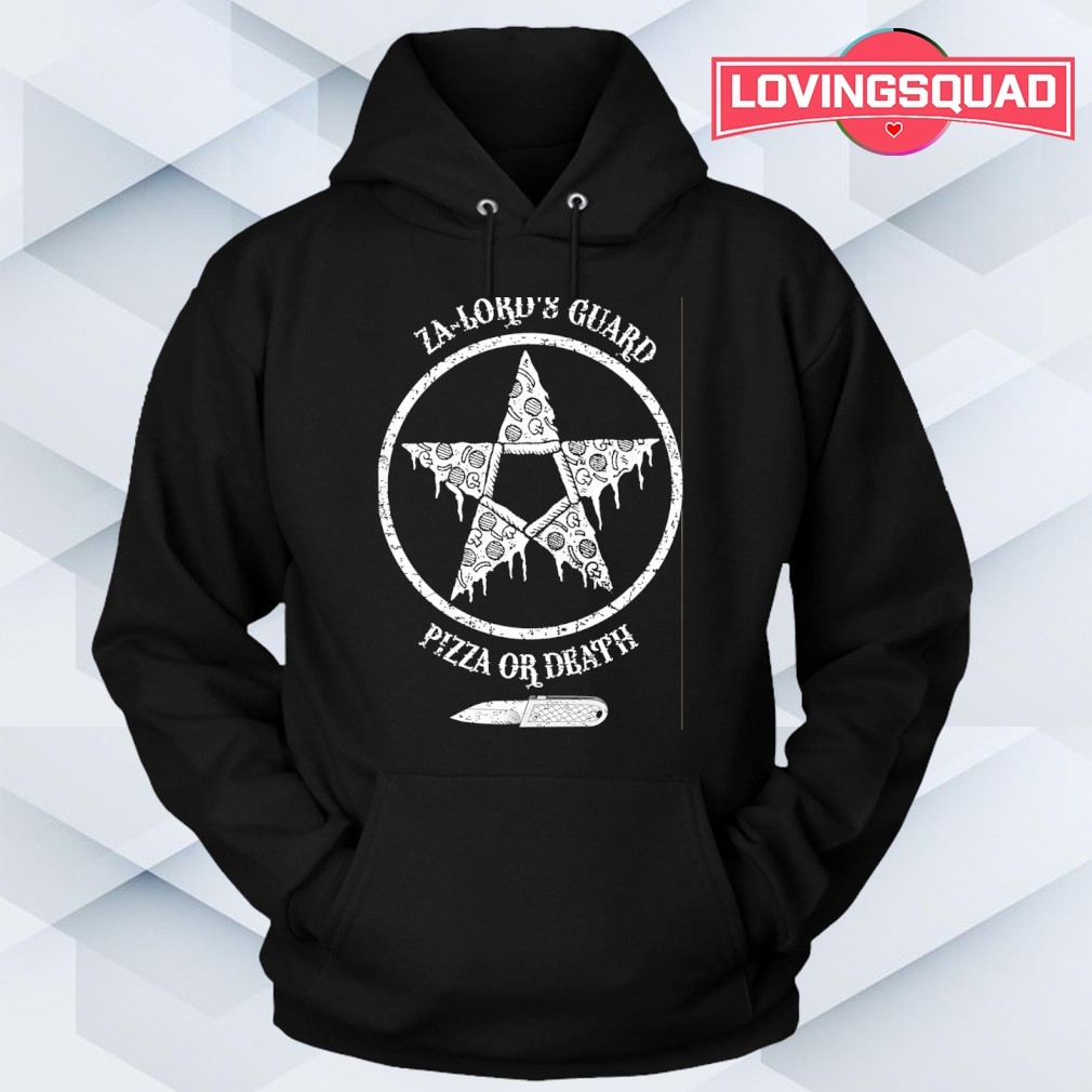 Za-lord's guard pizza or death shirt, merch, gear & apparel
